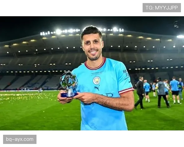 罗德里欧冠决赛价值解析:中场核心作用是否被高估 罗德里欧冠决赛价值解析:中场核心作用是否被高估